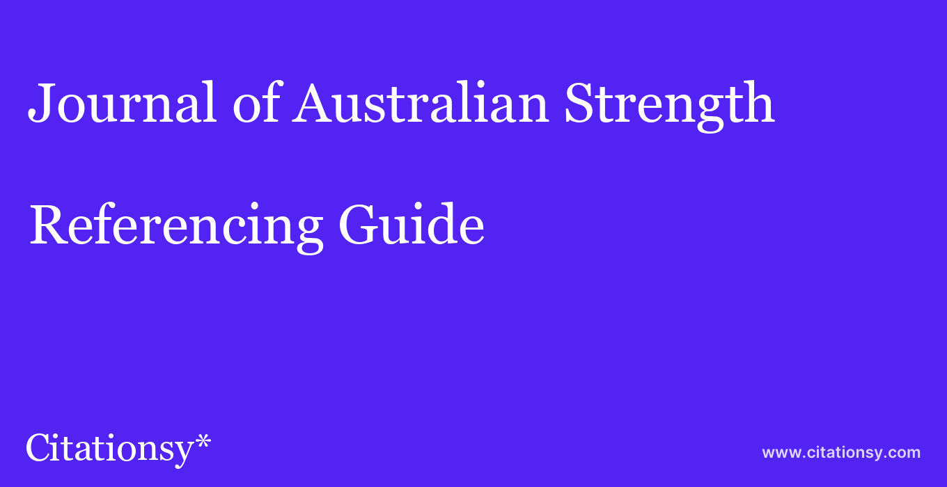 cite Journal of Australian Strength & Conditioning  — Referencing Guide